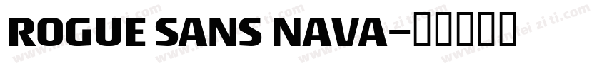 ROGUE SANS NAVA字体转换